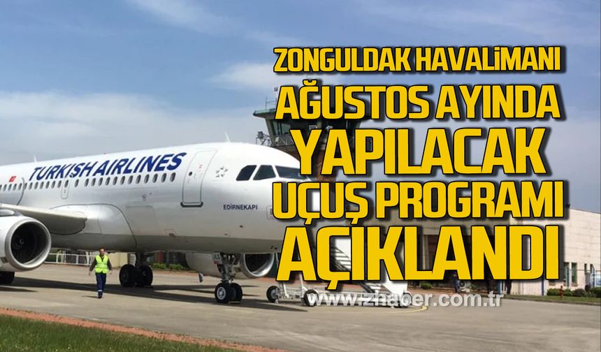 Zonguldak Havalimanı Ağustos ayı uçuş takvimi açıklandı!