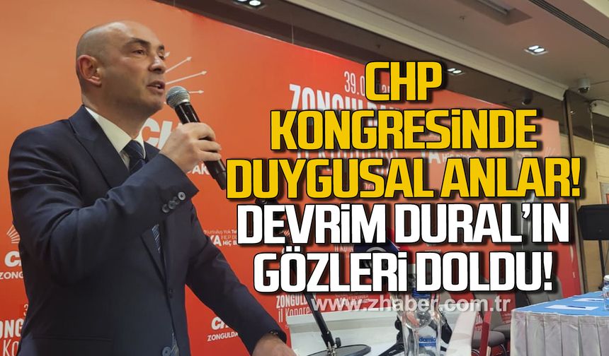 CHP kongresinde duygusal anlar... Devrim Dural'ın gözleri doldu!