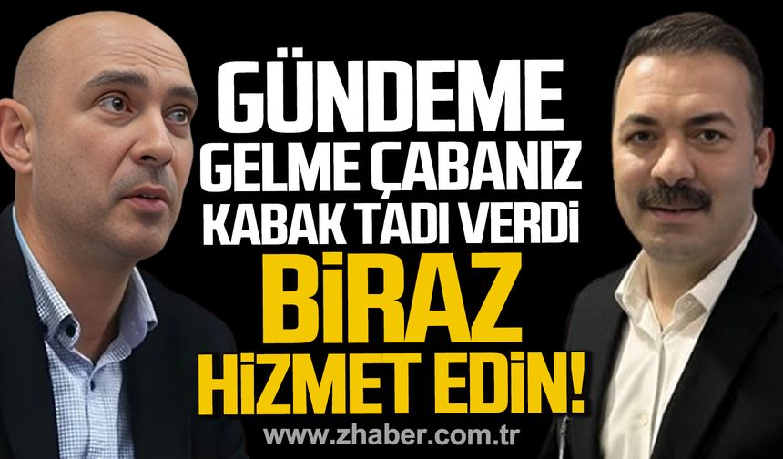 Devrim Dural; "Her ne olursa olsun gündeme gelme çabanız kabak tadı vermiştir”