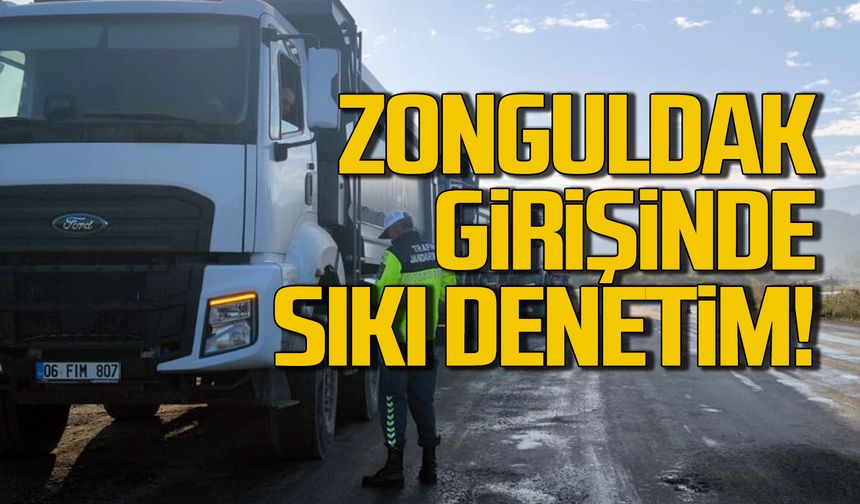 Zonguldak girişinde sıkı denetim!