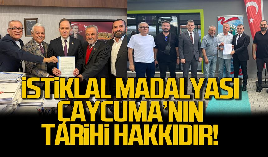 Çaycuma Kent Konseyi “İstiklal Madalyası, Çaycuma’nın tarihî hakkıdır.”