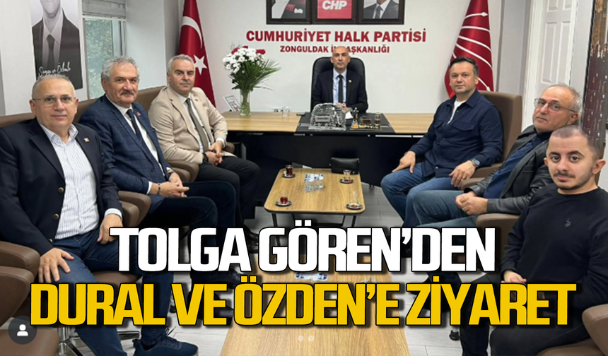 Tolga Gören’den CHP İl ve Merkez İlçe başkanlara ziyaret!