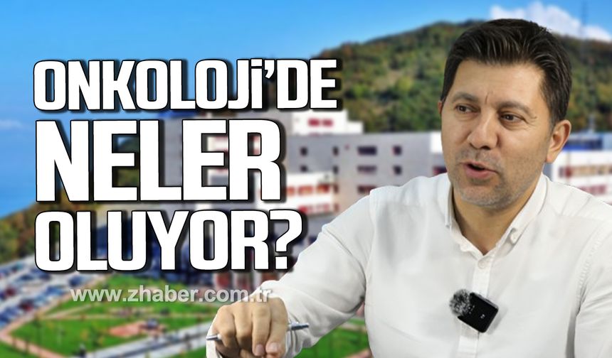 Onkoloji’de neler oluyor?