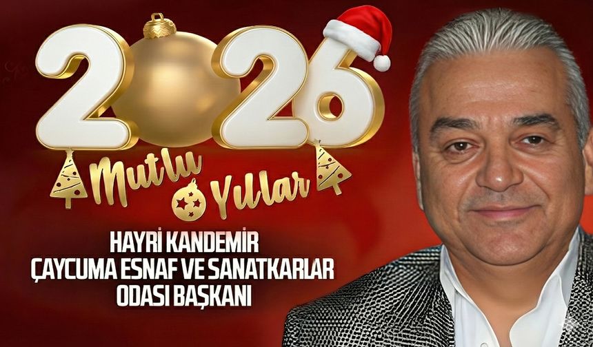 Hayri Kandemir 2026 öncesi neler söyledi?