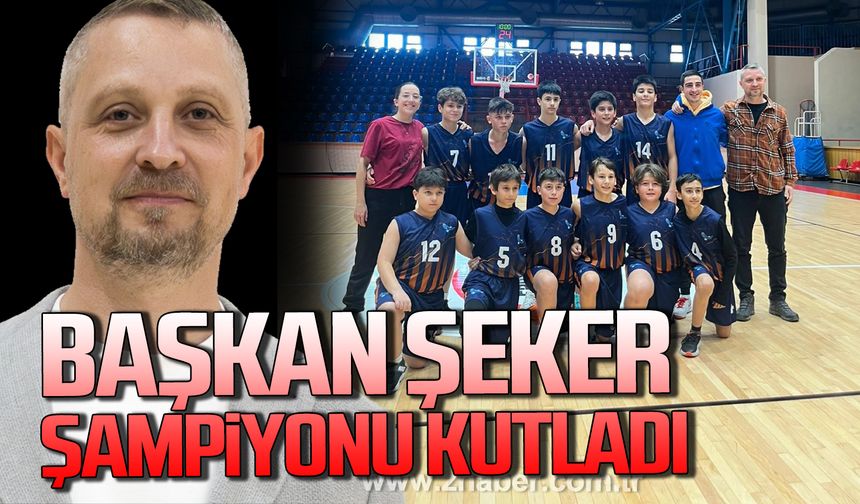 Selçuk Şeker, şampiyon Sınav Koleji Basketbol Takımını kutladı!