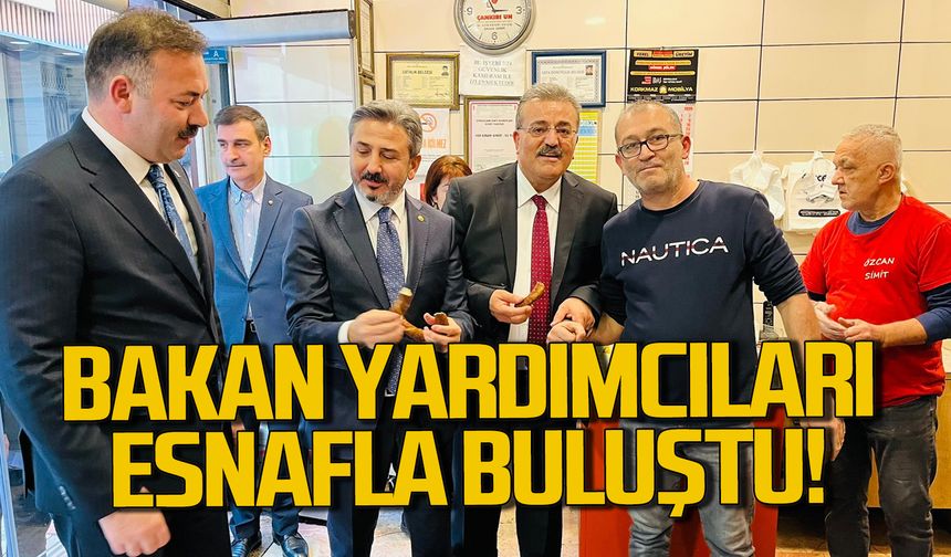 Bakan Yardımcıları Zonguldak'ta esnafla buluştu!