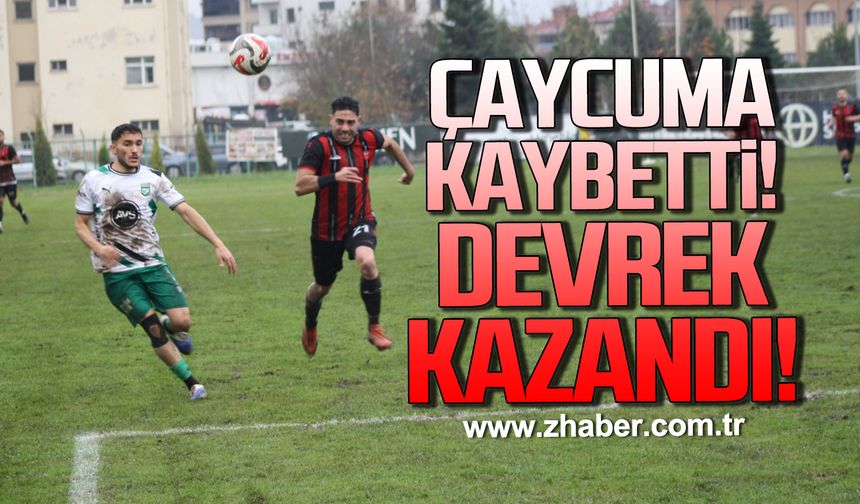 Çaycuma kaybetti Devrek Kazandı!