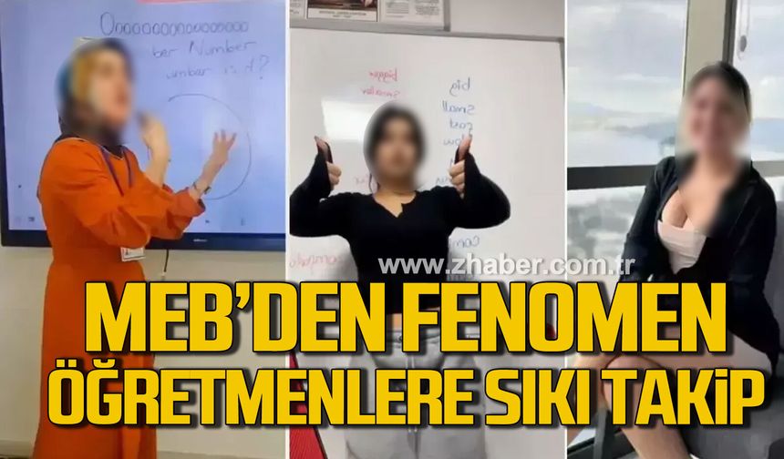 MEB'den fenomen öğretmenlere sıkı takip!