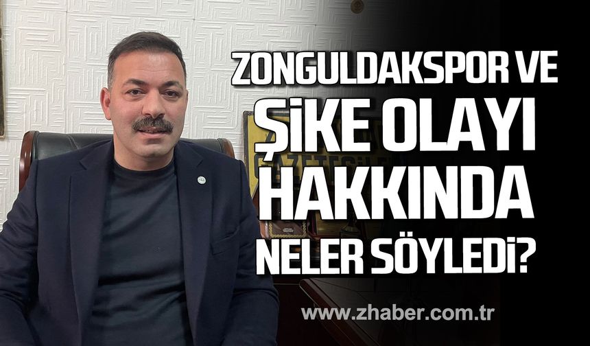 Mustafa Çağlayan'dan Zonguldakspor ve şike olayı hakkında açıklama!