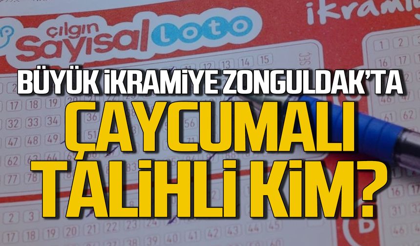 Büyük ikramiye Zonguldak'ta! Çaycumalı talihli ortaya çıkacak mı?