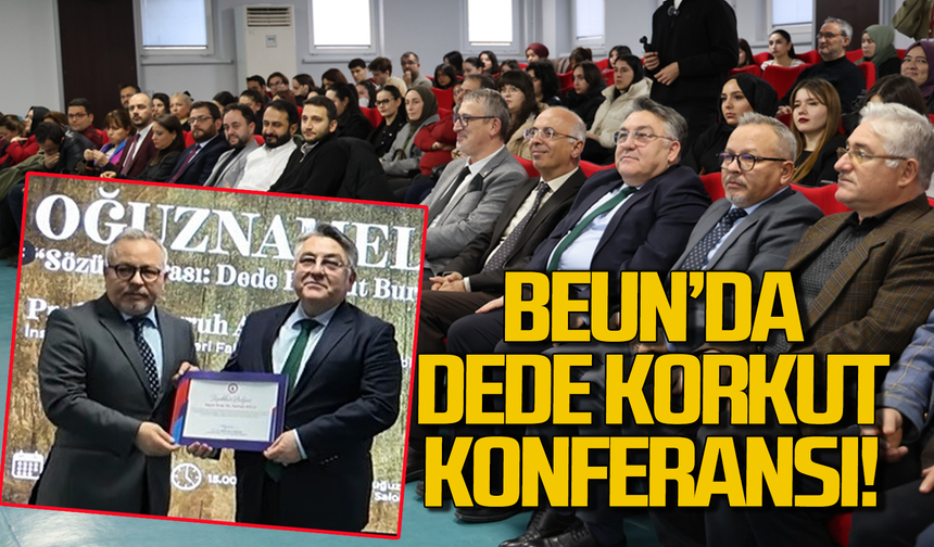 BEUN’da Dede Korkut Konferansı!