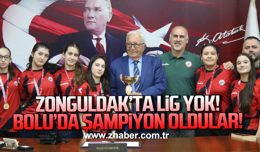 Zonguldak'ta lig yok! Bolu'da şampiyon oldular!