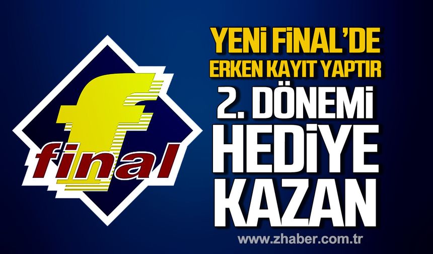 Zonguldak'ta Yeni Final'de erken kayıt yaptır. 1,5 yıllık eğitim avantajını yakala.