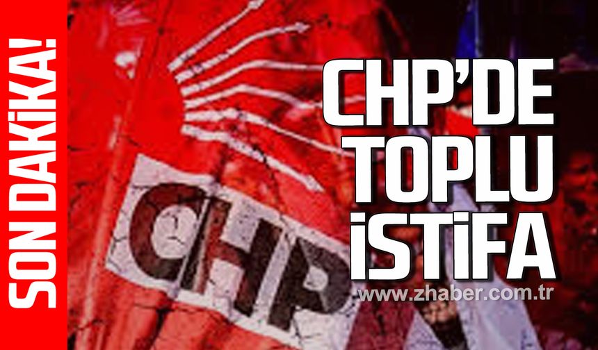 CHP Çaydeğirmeni Belde teşkilatı’nda toplu istifa