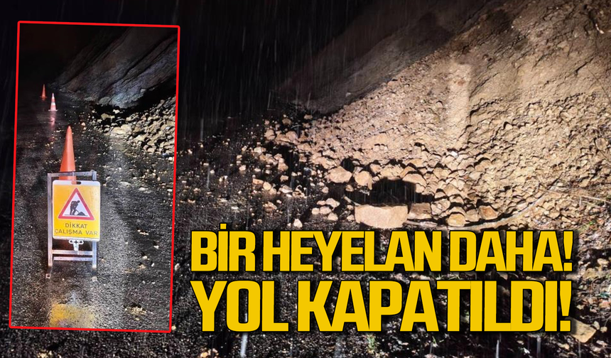 Heyelan: Toprak kaydı yol kapandı