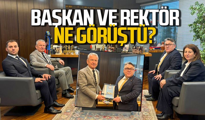 Bülent Kantarcı Rektör Özölçer ile ne görüştü?