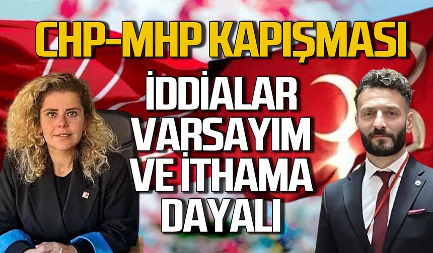 MHP-CHP kapışması: İddialar varsayım ve ithama dayalı