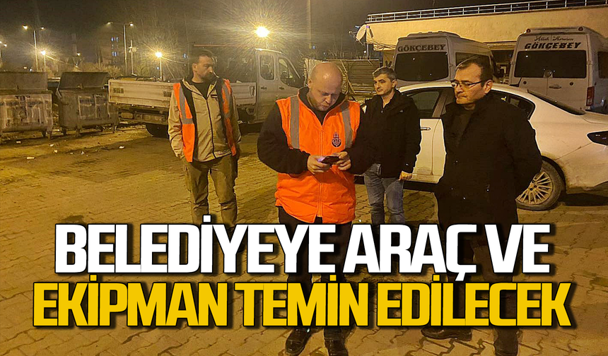 Belediyeye araç ve ekipman temini yapılacak