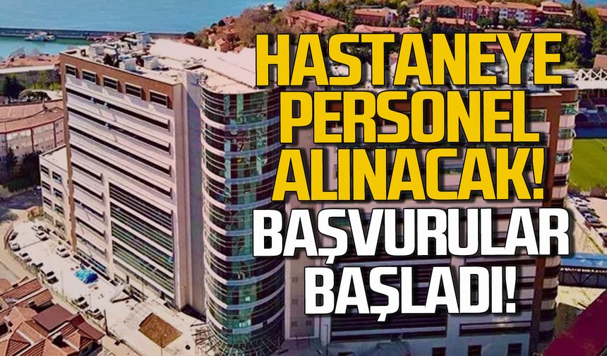 Zonguldak Atatürk Devlet Hastanesi'ne 100 personel alınacak. Başvurular başladı