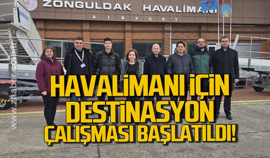 Zonguldak Havalimanı için yeni destinasyon araştırması başlatıldı
