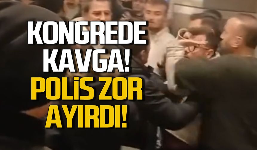 Kongrede kavga çıktı, polis zor ayırdı