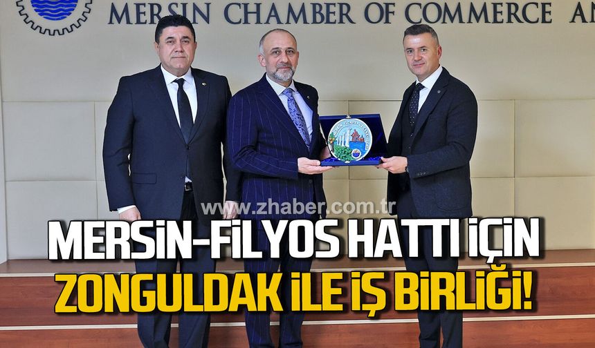 Mersin- Filyos hattı için Zonguldak ile iş birliği