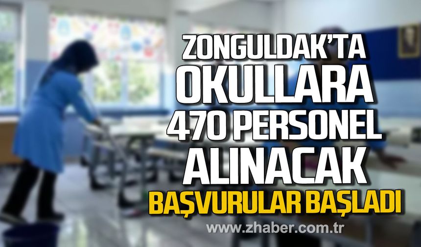 Zonguldak'ta okullara TYP kapsamında 470 personel alınacak.