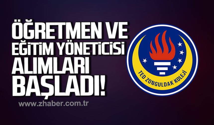 TED Zonguldak Koleji Öğretmen ve eğitim yöneticisi alımlarına başladı