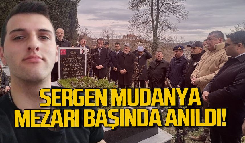 Depremde ölen Sergen Mudanya mezar başında anıldı