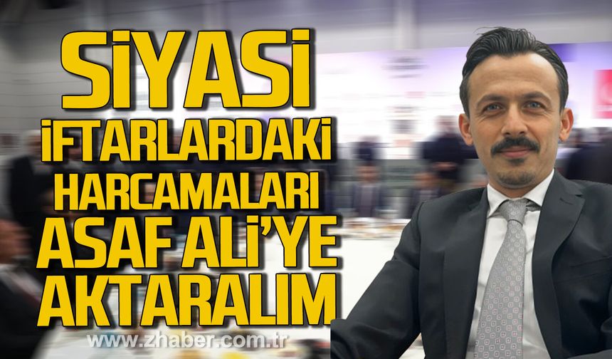 Ömer Bilgin'den siyasi iftarlardaki yüksek harcamalara eleştiri. "Doğru bulmuyorum"