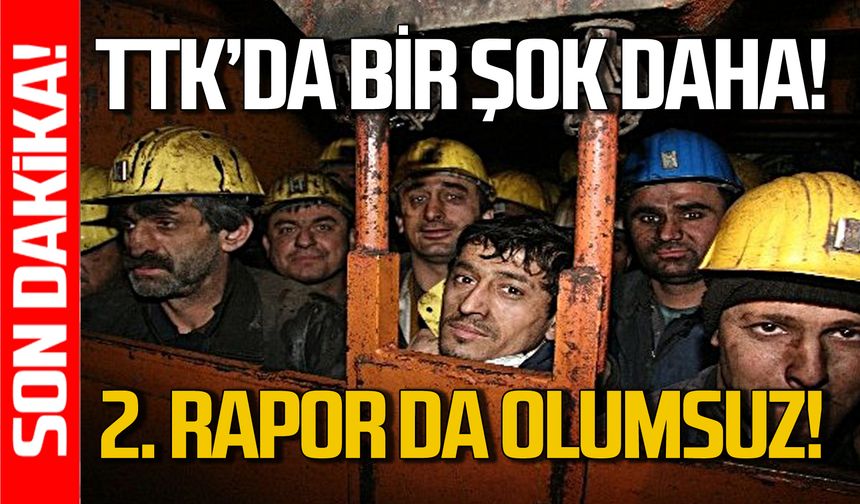 TTK’ya bir şok daha: Yeni bilirkişi raporu da olumsuz çıktı