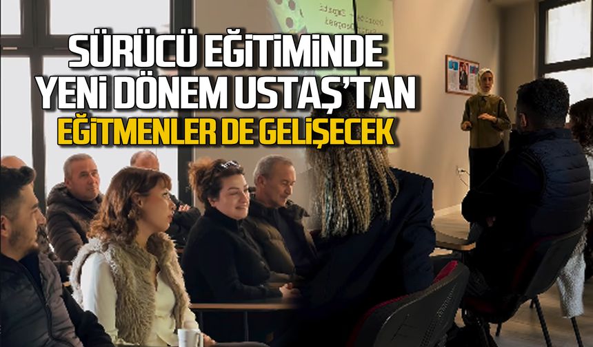 Sürücü eğitiminde yeni dönem USTAŞ'tan... Eğitmenler de gelişecek