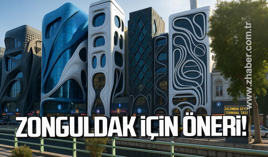 Prof. Kutoğlu’ndan Zonguldak merkezine estetik öneri