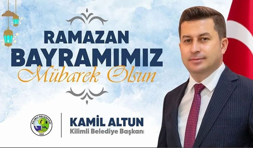 KAMİL ALTUN'dan Ramazan Bayramı Mesajı (2026)