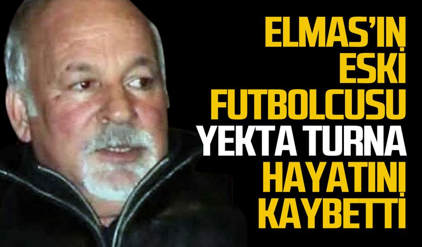 Yekta Turna hayatını kaybetti: Zonguldakspor camiasında büyük üzüntü