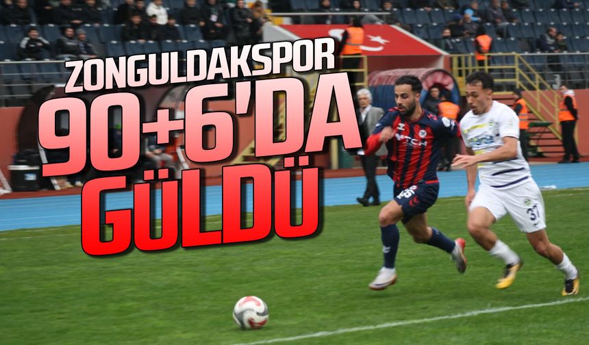Zonguldakspor 90+6'da güldü