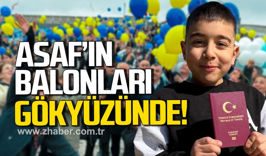 Asaf'ın balonları gökyüzüne yükseldi!