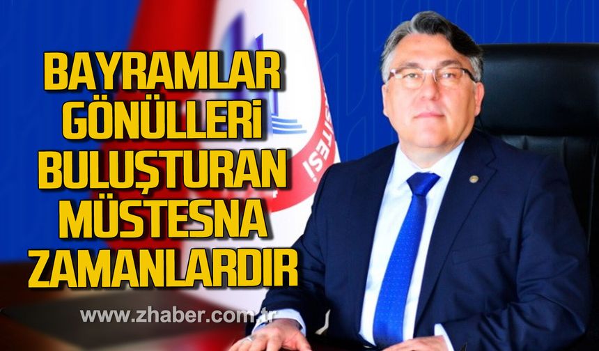 Rektör İsmail Hakkı Özölçer'den Ramazan Bayramı mesajı