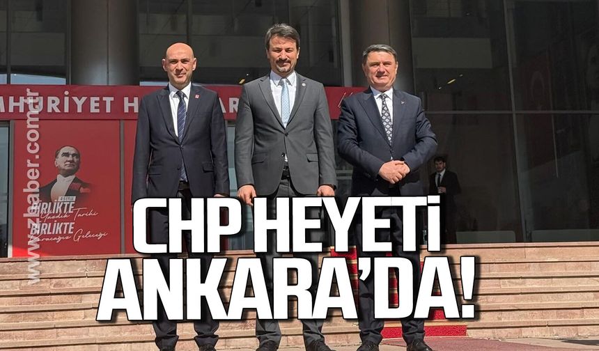CHP heyeti Başkent Ankara'da
