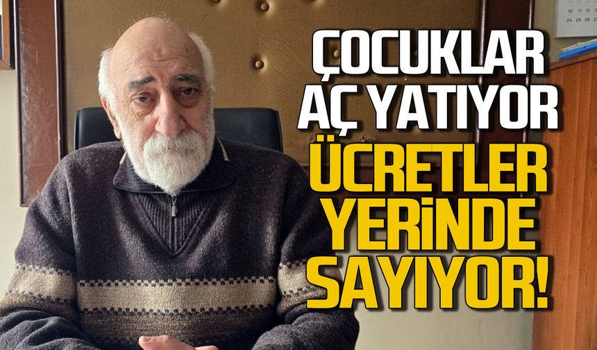 Çocuklar aç yatıyor... Ücretler yerinde sayıyor