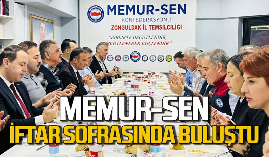 Memur-Sen İl Temsilciliği iftar yemeğinde buluştu