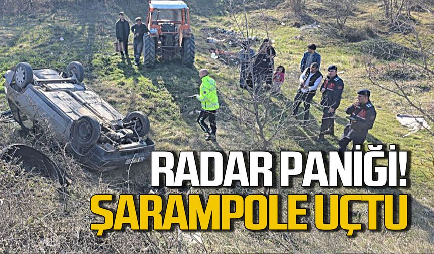 Radar panik yaşattı aracıyla şarampole uçtu!