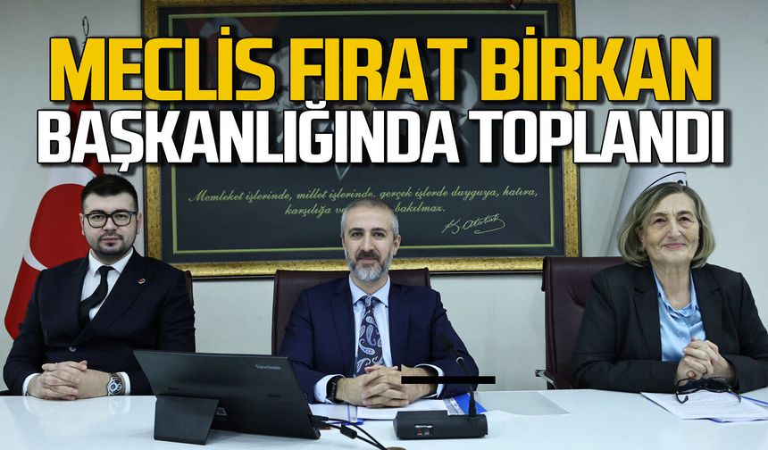 Zonguldak Belediye meclis Fırat Birkan başkanlığında toplandı