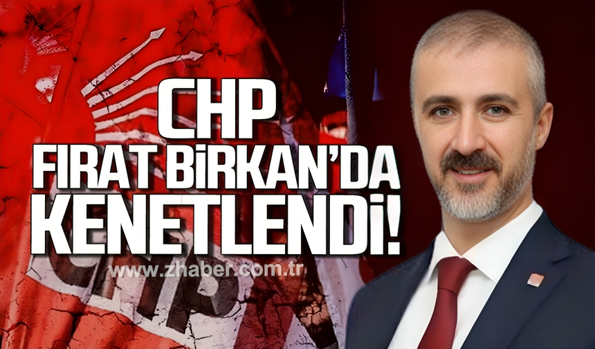 CHP Zonguldak’ta Fırat Birkan'da kenetlendi