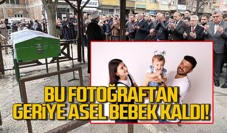 Bu fotoğraftan geriye Asel bebek kaldı