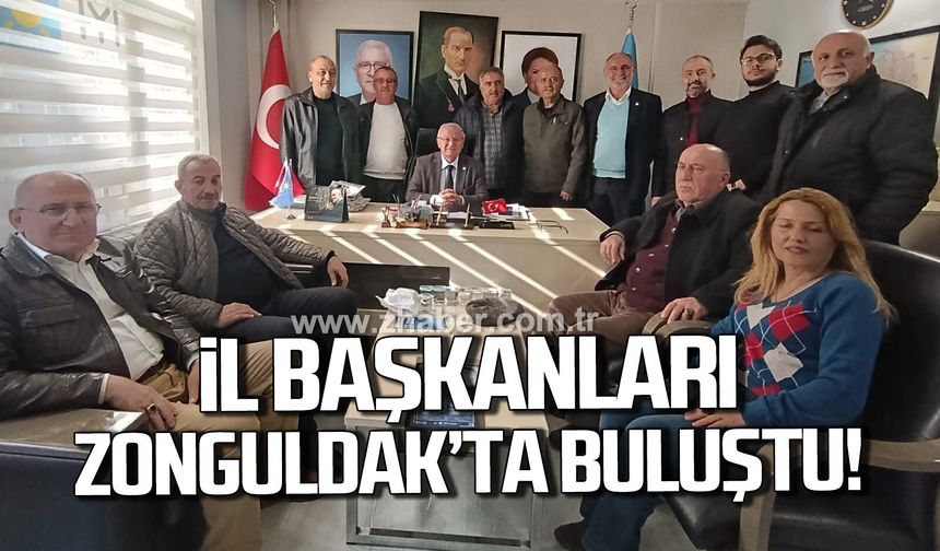 İYİ Parti İl Başkanları Zonguldak'ta buluştu