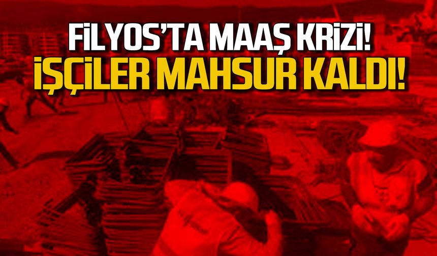Filyos Limanı’nda Maaş Krizi... İşçiler mahsur kaldı