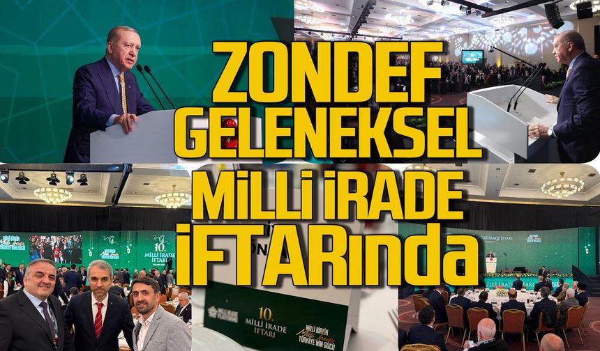 ZONDEF, 10. Geleneksel Milli İrade İftar Programına katıldı