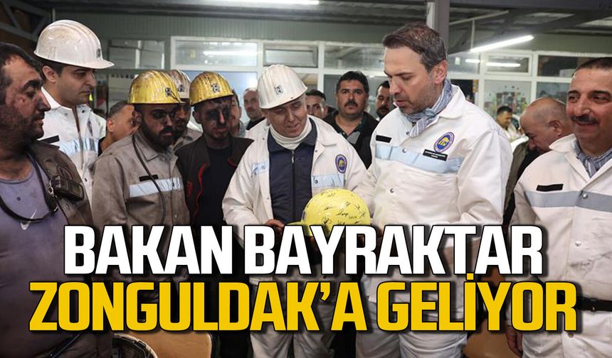 Alparslan Bayraktar Zonguldak’ta madencilerle buluşacak