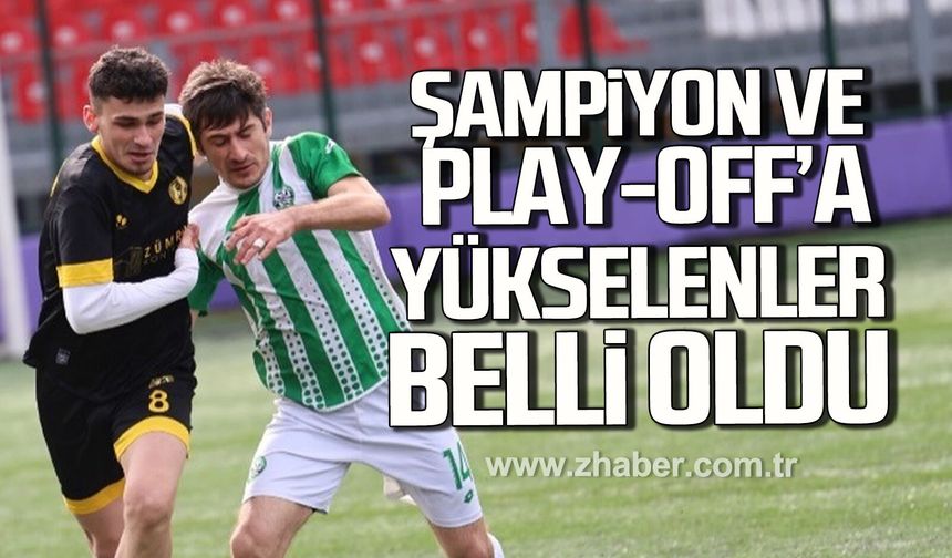 Ligin bitimine 3 hafta kala şampiyon ve play-off’a yükselen takımlar belli oldu.